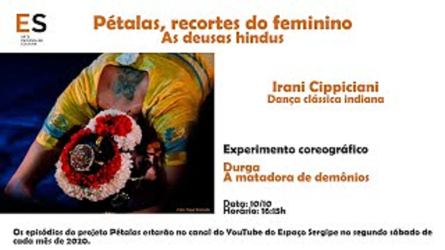 Pétalas, Recortes do Feminino – Durga,  Matadora de Demônios 2020