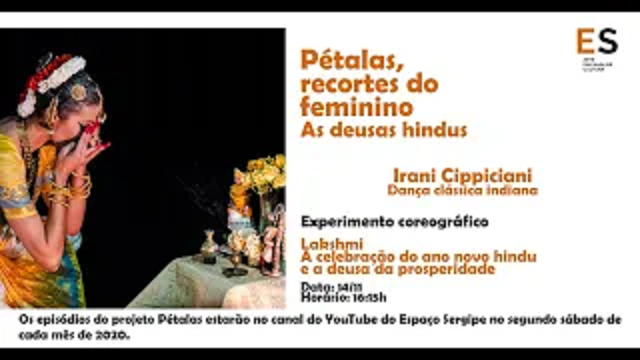 Pétalas, Recortes do Feminino – Lakshmi, a celebração do Diwali 2020