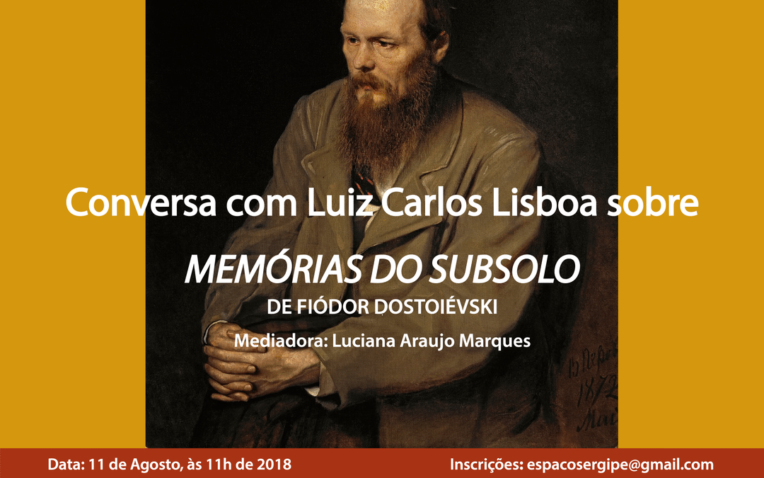 Conversa com Luiz Carlos Lisboa: Memórias do Subsolo 2018